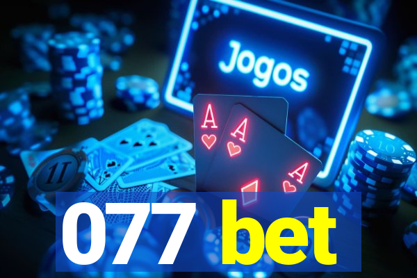 077 bet